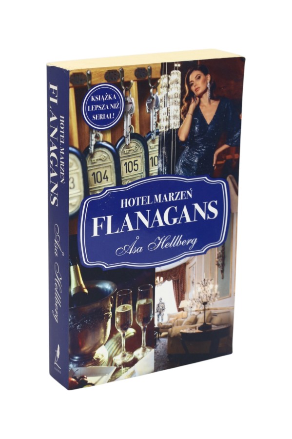 Hotel marzeń Flanagans Hellberg