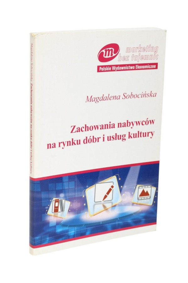 Zachowania nabywców na rynku dóbr i usług kultury Sobocińska