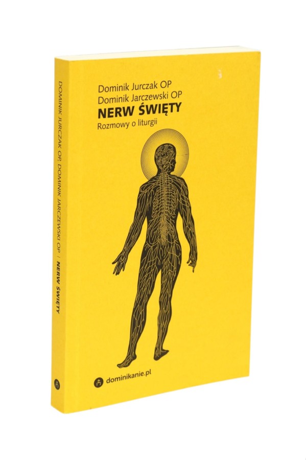 Nerw święty Rozmowy  o liturgii Jurczak, Jarczewski