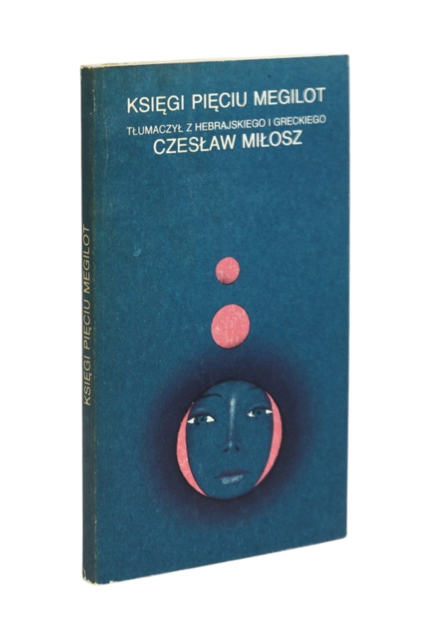 Księgi pięciu megilot tłumaczenie Czesław Miłosz