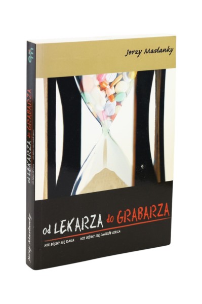Od lekarza do grabarza Maslanky