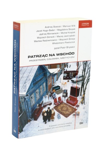 Patrząc na wschód Praca zbiorowa