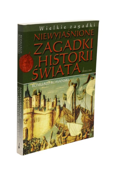 Niewyjaśnione zagadki historii świata Romański