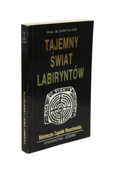 Tajemny świat labiryntów Saint-Hilaire