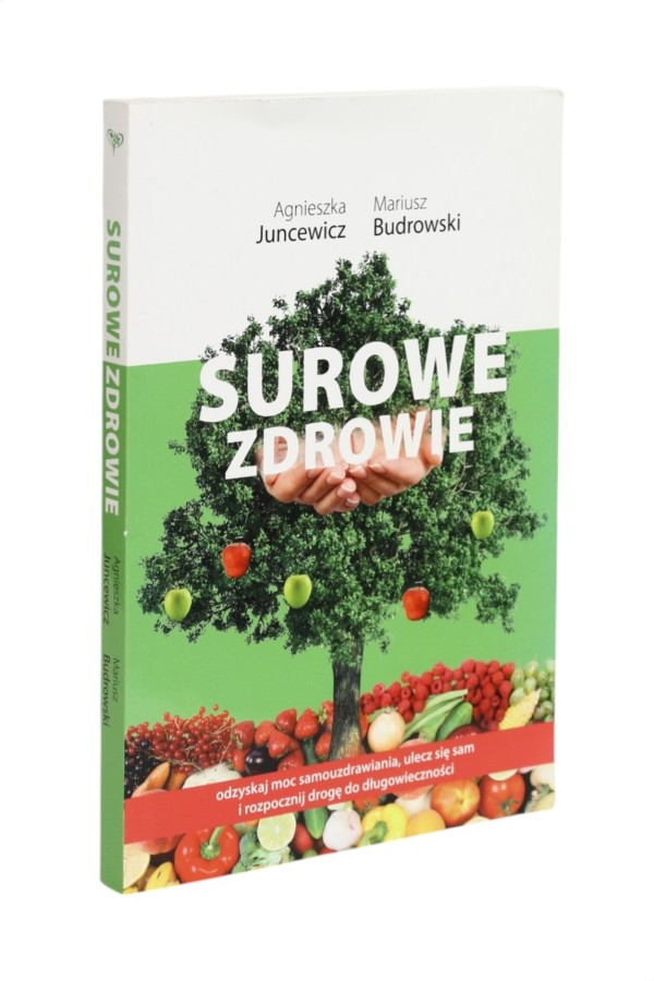 Surowe zdrowie Juncewicz