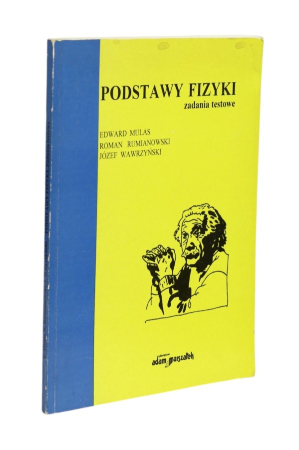 Podstawy fizyki zadania testowe  Mulas