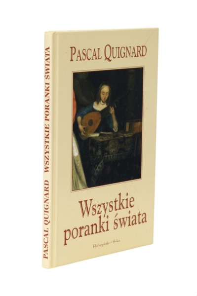 Wszystkie poranki świata Quignard