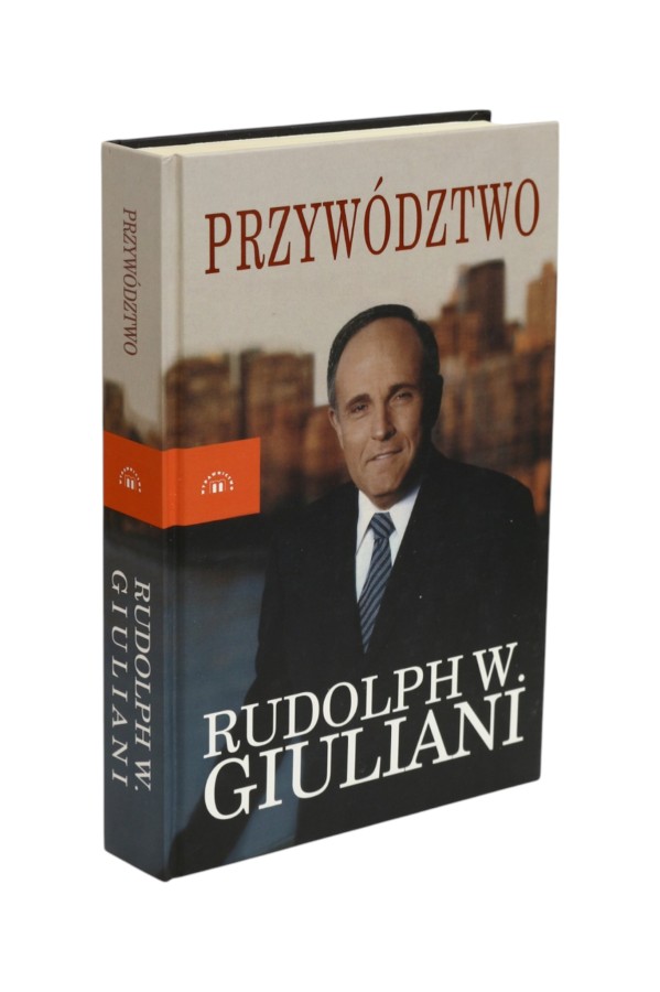Przywództwo Rudolph W. Giuliani