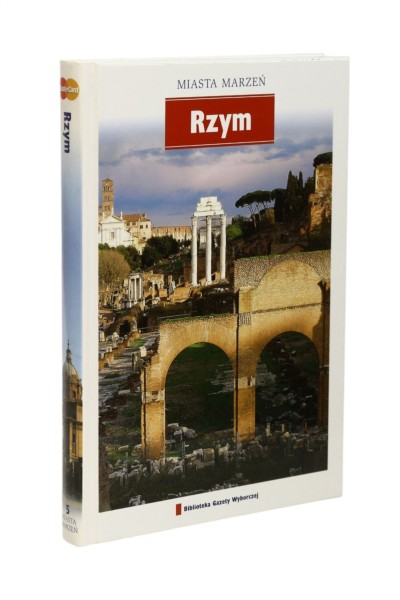 Miasto marzeń Rzym