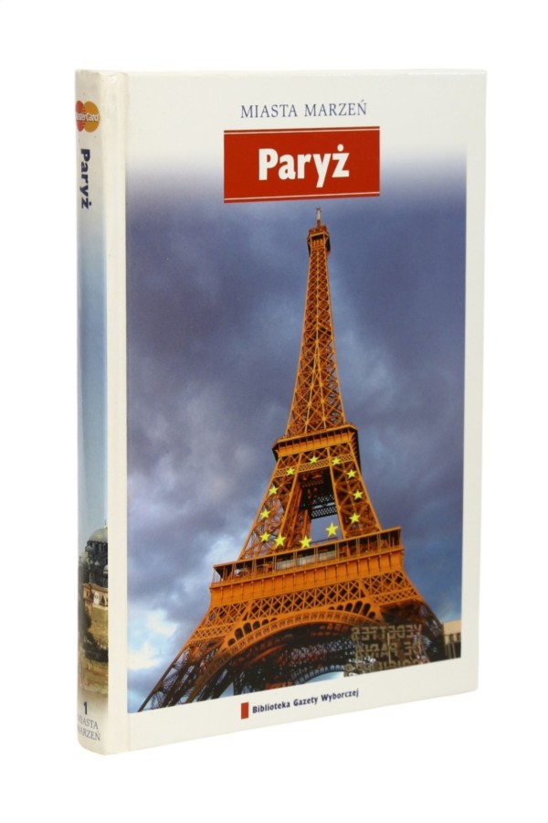 Miasta marzeń Paryż