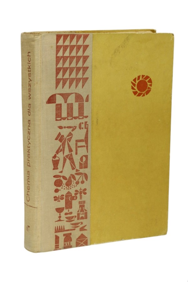 Chemia praktyczna dla wszystkich Praca zbiorowa