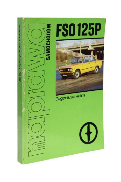 Naprawa samochodów FSO 125P Kaim