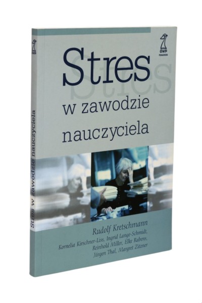 Stres w zawodzie nauczyciela Kretschmann