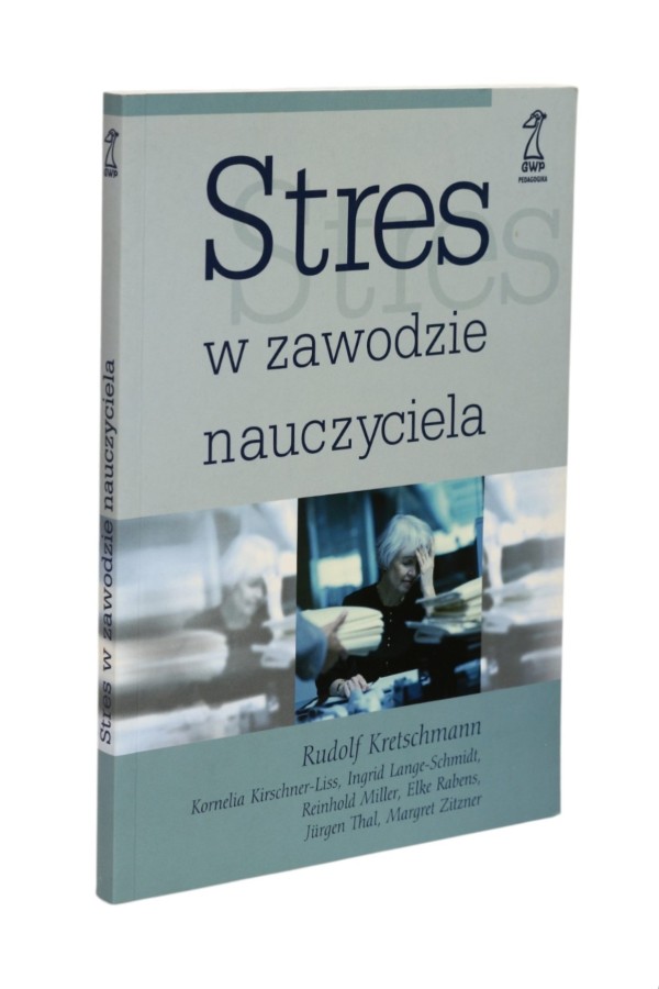Stres w zawodzie nauczyciela Kretschmann