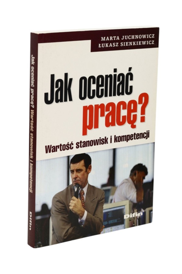 Jak oceniać pracę Juchanowicz