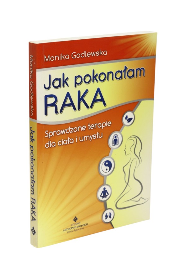 Jak pokonałam raka Godlewska