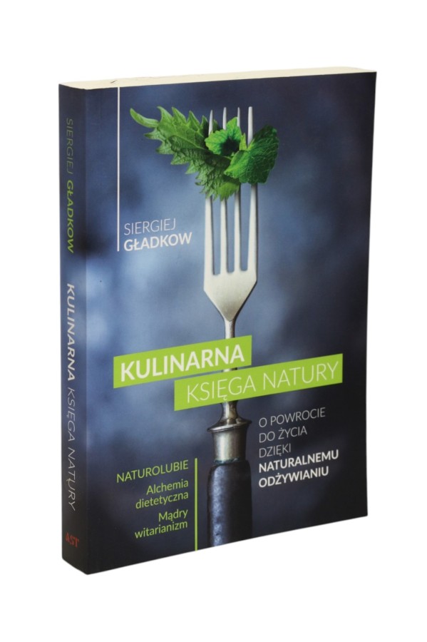 Kulinarna księga natury Gładkow