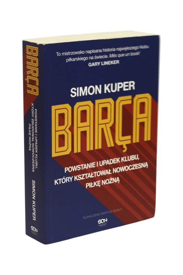 Barca Powstanie i upadek klubu Kuper