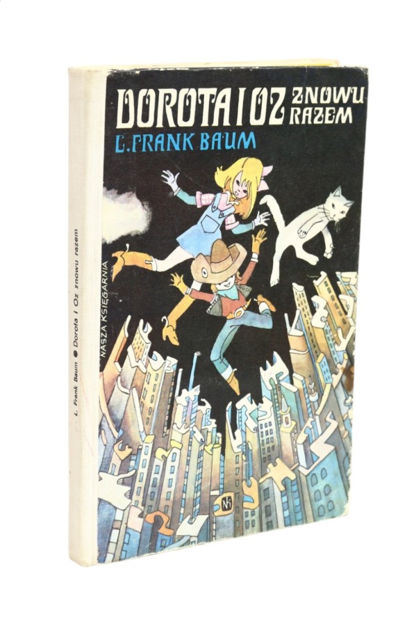 Dorota i Oz znowu razem Baum