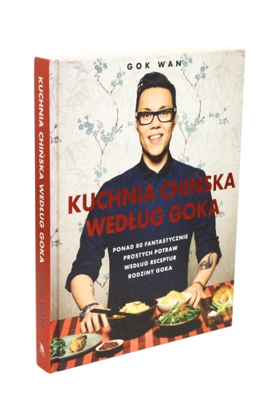 Kuchnia chińska według Goka  Gok Wan