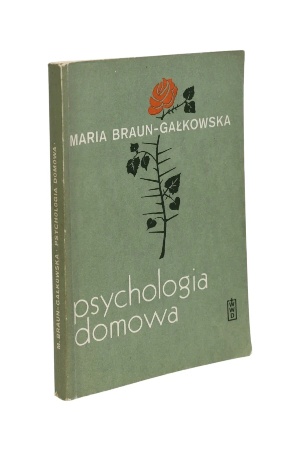 Psychologia domowa Braun-Gałkowska