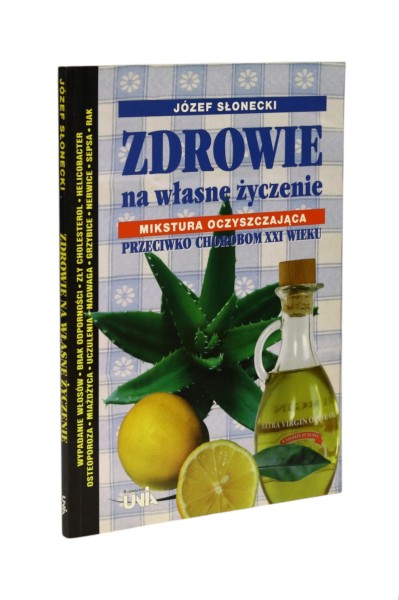 Zdrowie na własne życzenie Słonecki