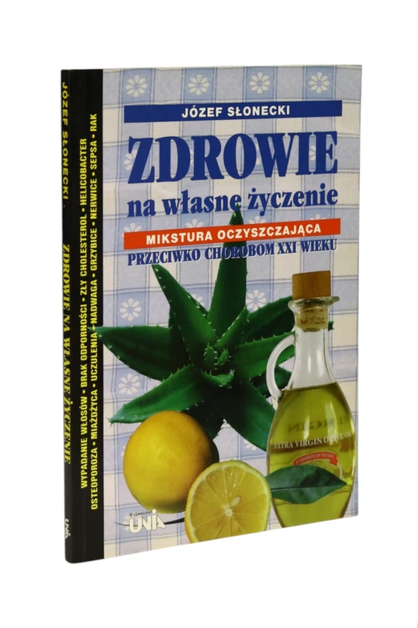 Zdrowie na własne życzenie Słonecki
