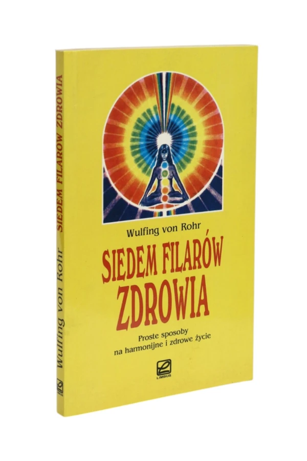 Siedem filarów zdrowia Rohr
