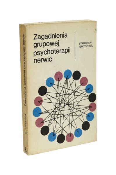 Zagadnienia grupowej psychoterapii nerwic Kratochvil