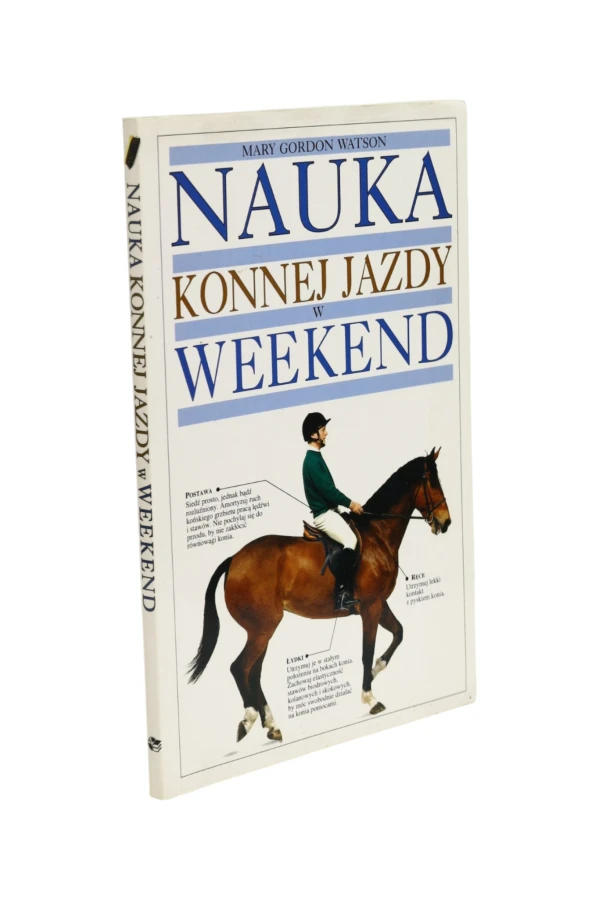 Nauka konnej jazdy w weekend Watson