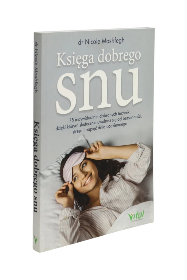 Księga dobrego snu Moshfegh
