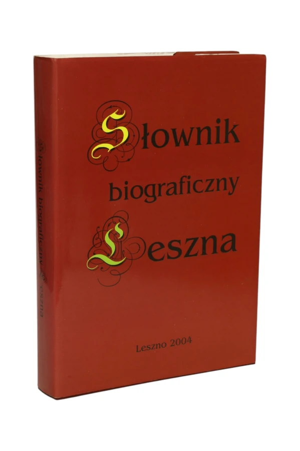Słownik biograficzny Leszna
