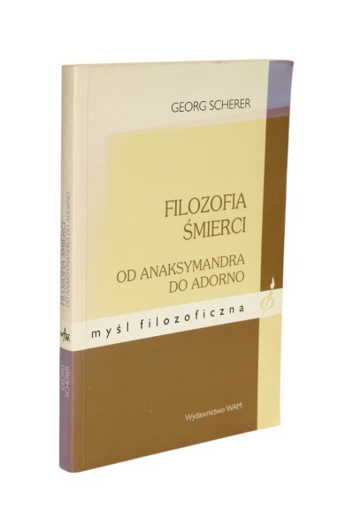 Filozofia śmierci Scherer