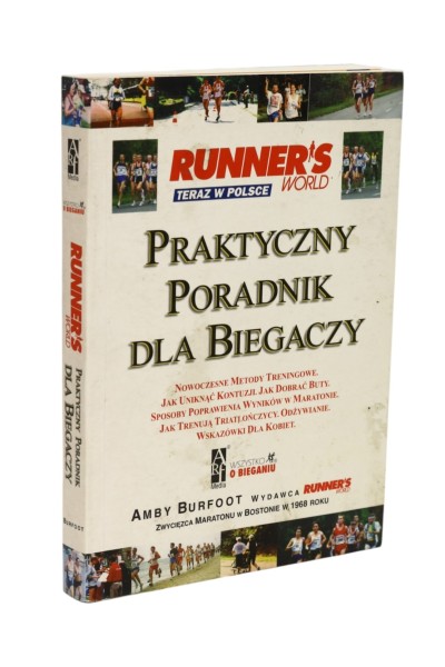 Praktyczny poradnik dla biegaczy Burfoot