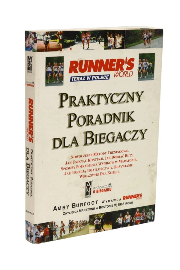Praktyczny poradnik dla biegaczy Burfoot