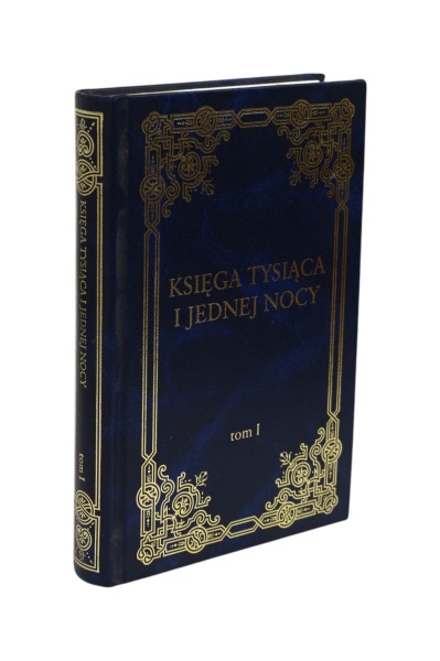 Księga Tysiąca i jednej nocy Tom 1