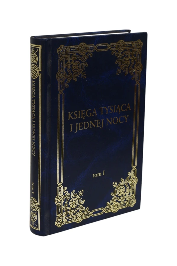 Księga Tysiąca i jednej nocy Tom 1