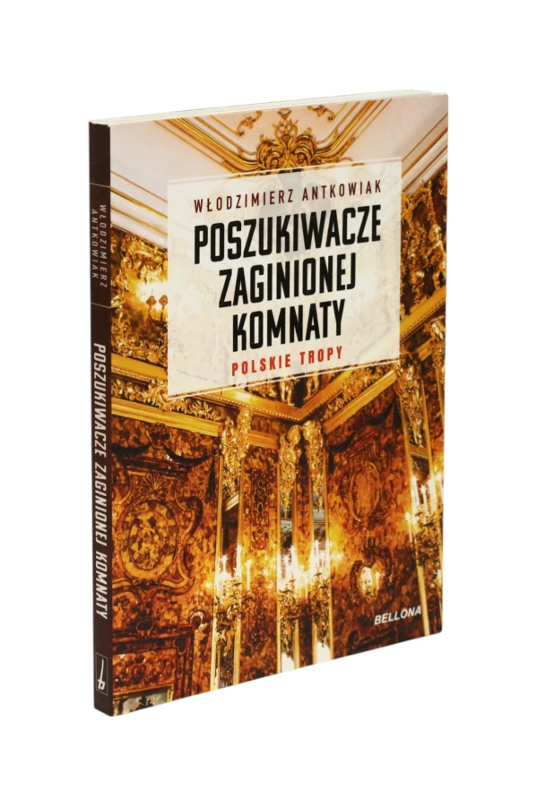 Poszukiwacze zaginionej komnaty Antkowiak