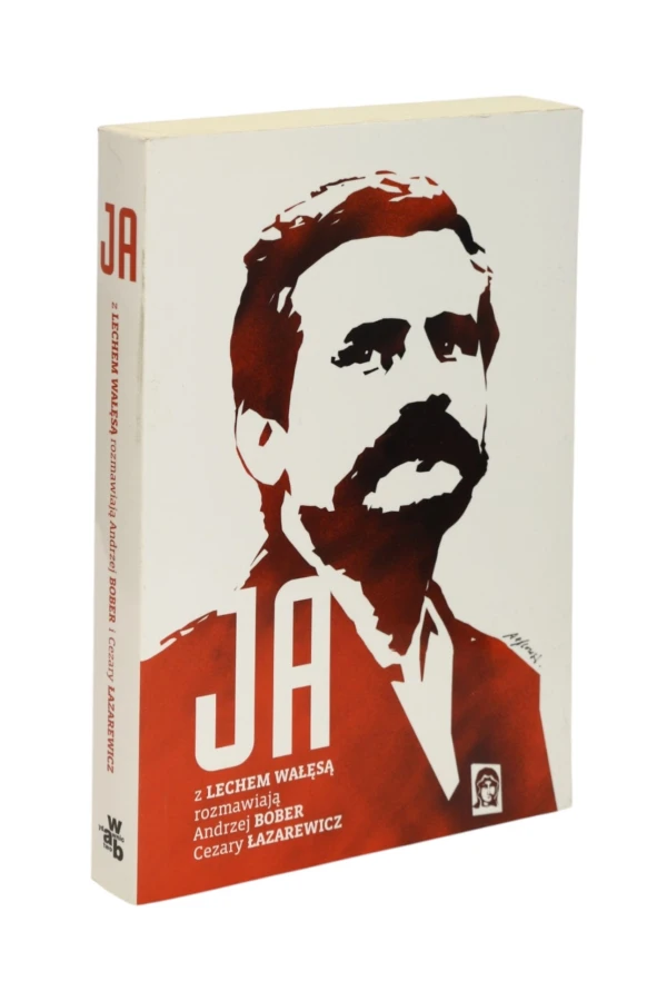 Ja z Lechem Wałęsą rozmawia Andrzej Bober, C. Łazarewicz