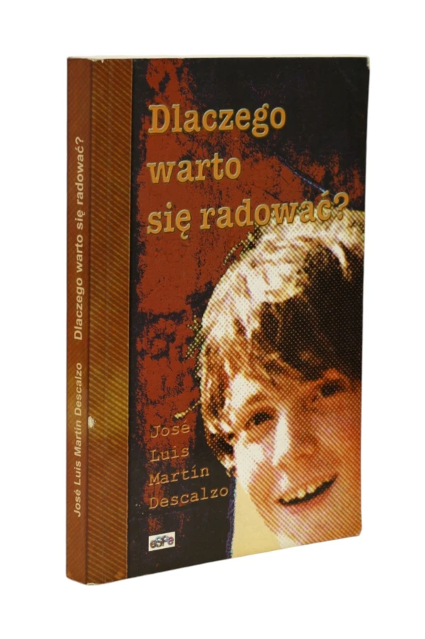 Dlaczego warto się radować? Descalzo