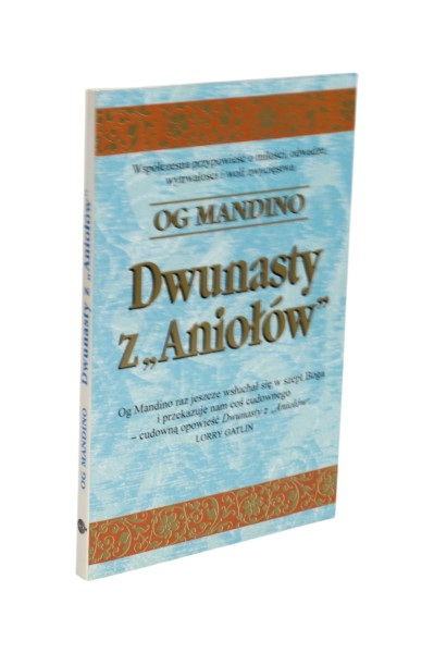 Dwunasty z "Aniołów" Mandino