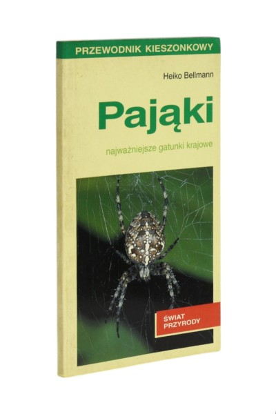 Pająki najważniejsze gatunki krajowe Bellmann
