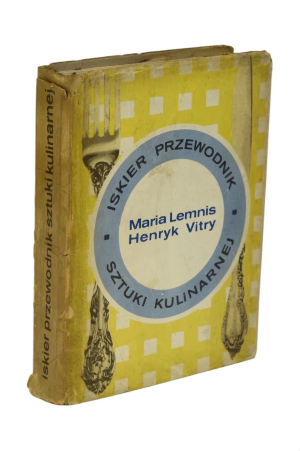 Iskier przewodnik sztuki kulinarnej Lemnis