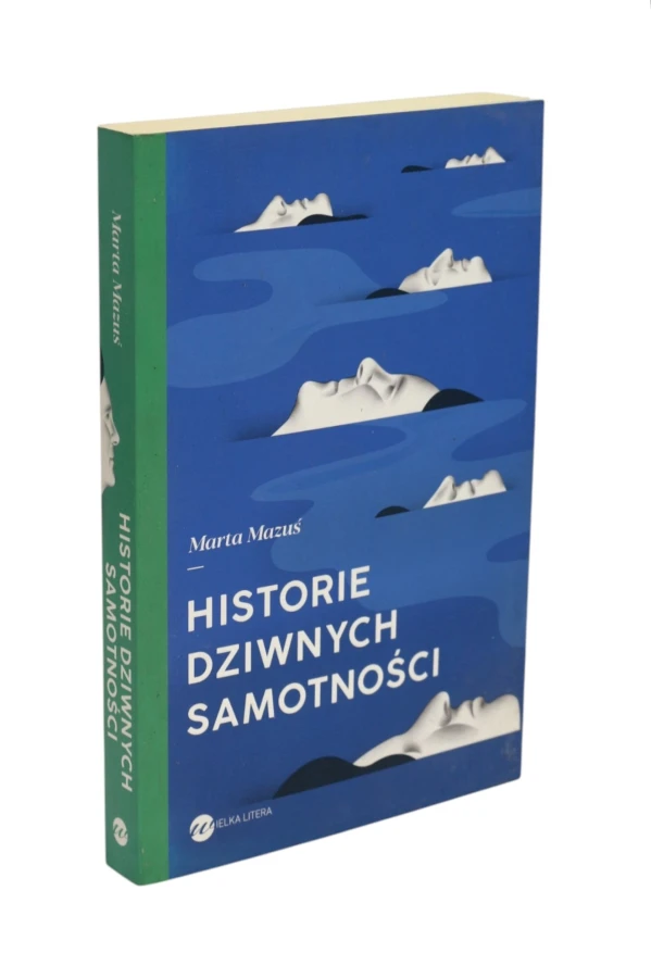 Historie dziwnych samotności Mazuś