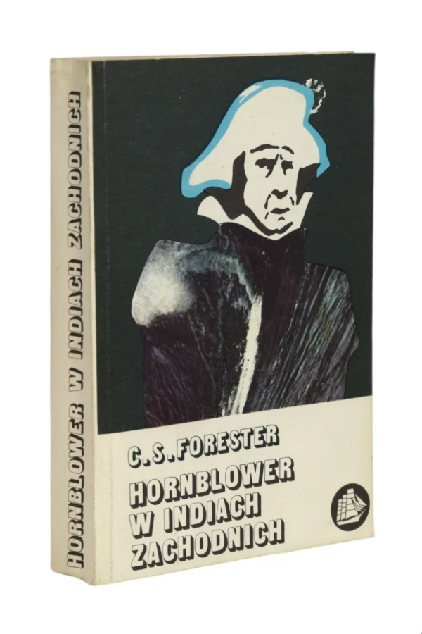 Hornblower w Indiach Zachodnich Forester