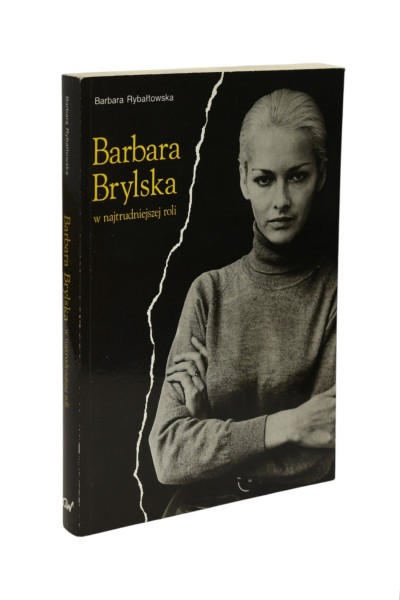 Barbara Brylsak w najtrudniejszej roli Rybałtowska