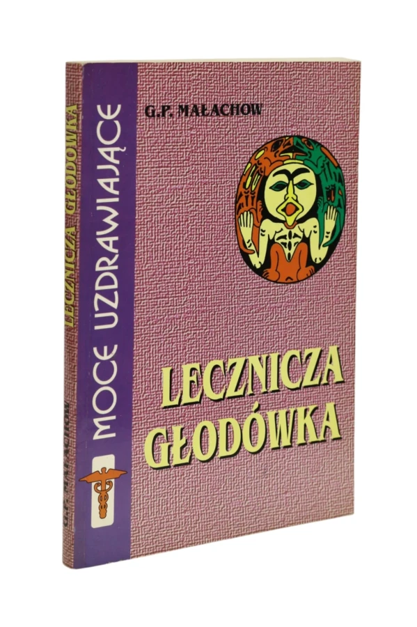 Lecznicza głodówka Małachow