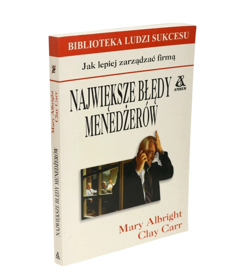 Największe błędy menedżerów Albright