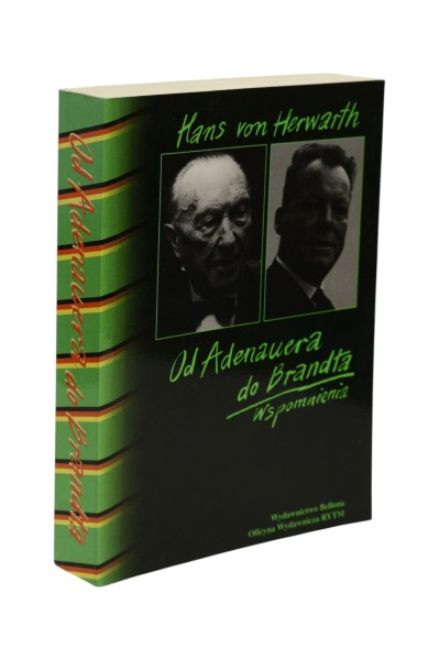 Od Adenauera do Brandta Wspomnienia Herwarth