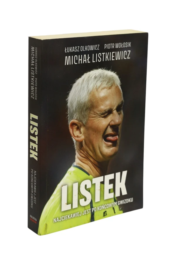 Listek Najciekawiej jest po końcowym gwizdku Listkiewicz